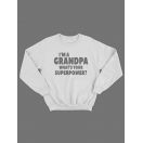 Свитшот мужской с принтом I'm a grandpa/Прикольный с надписью/Толстовка без капюшона