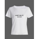 Прикольная футболка с принтом Just do it popozje | Смешная и оригинальная футболка