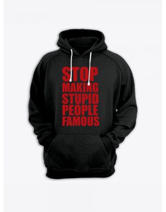 Прикольная мужская толстовка с капюшоном - худи с принтом "Stop making stupid people famous"