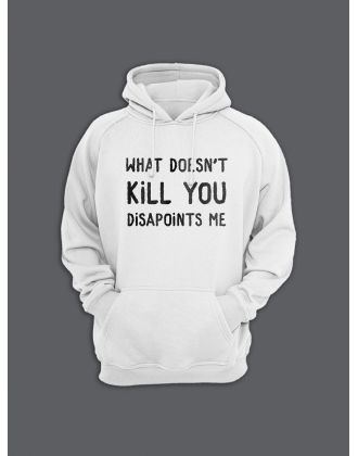 Прикольная мужская толстовка с капюшоном - худи с принтом "What doesnt kill you disappoints me"
