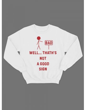 Мужской свитшот с принтом «Well thath's» / Модная толстовка без капюшона с прикольной надписью.