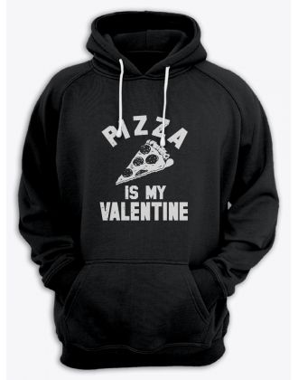 Толстовка ко дню влюбленных с принтом Pizza is my valentine | Толстовка на 14 февраля