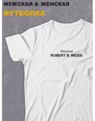 Футболка оверсайз с принтом с приколом Sharp&Shop Белая футболка оверсайз Directed by Robert B. Weide унисекс