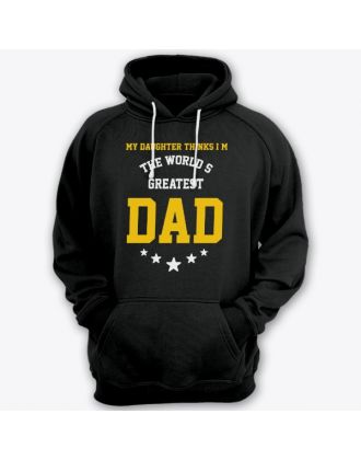 Толстовка с капюшоном для папы с надписью "My daughter thinks i'm the world's greatest DAD"