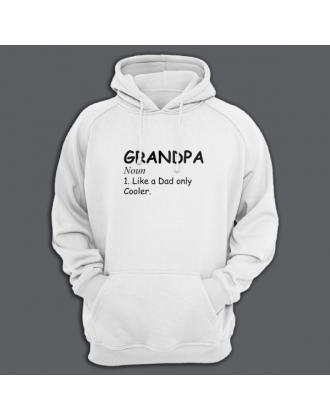 Толстовка в подарок для дедушки с принтом "Grandpa. Noun. Like a dad only cooler"