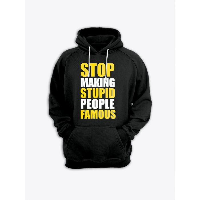 Прикольная мужская толстовка с капюшоном - худи с принтом "Stop making stupid people famous"