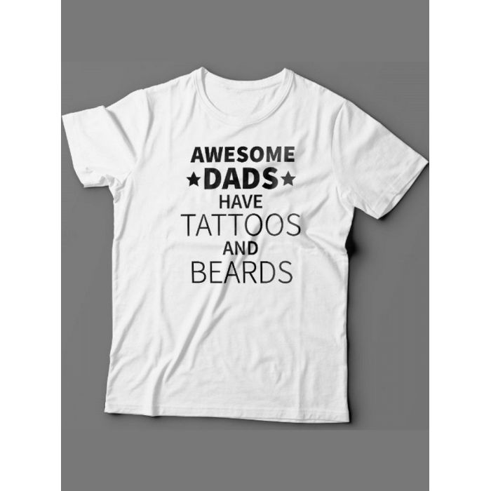 Мужская футболка с прикольным принтом "Awesome dads have tattoos and beards"