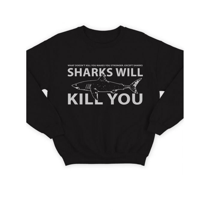Свитшот женский модный с принтом Sharks will kill you / Толстовка для женщин с надписью
