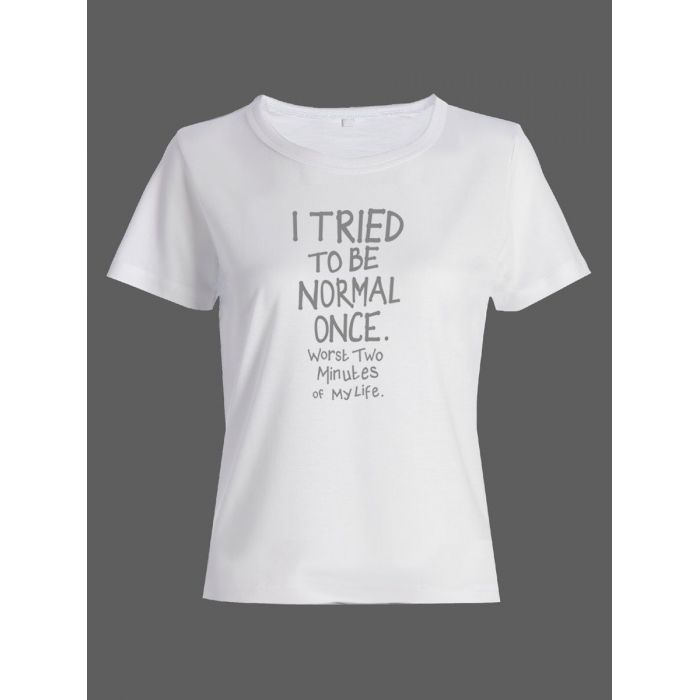 Женская футболка со смешной надписью "I tried to be normal once"/Смешная